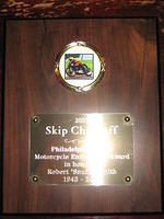 2007<br>Philadelphia Riders<br>Motorcycle Enthusiasm Award<br>in honor of<br>Robert "Snuffy" Smith<br>1943-2007